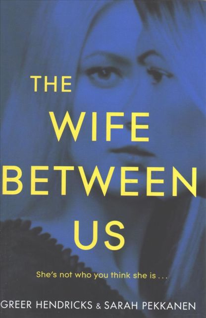 The Wife Between Us